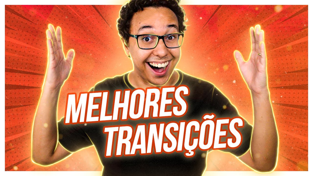 MINHAS 10 TRANSIÇÕES DE VÍDEO FAVORITAS!