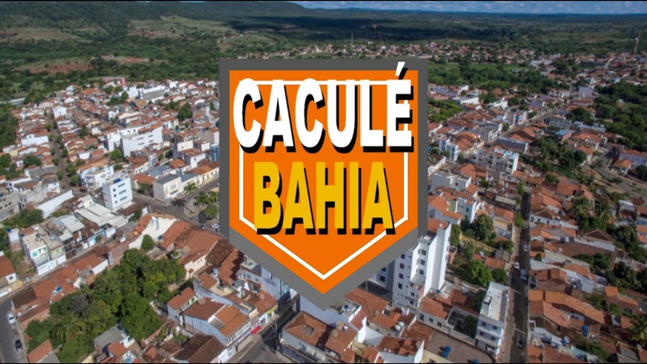 CACULÉ BAHIA