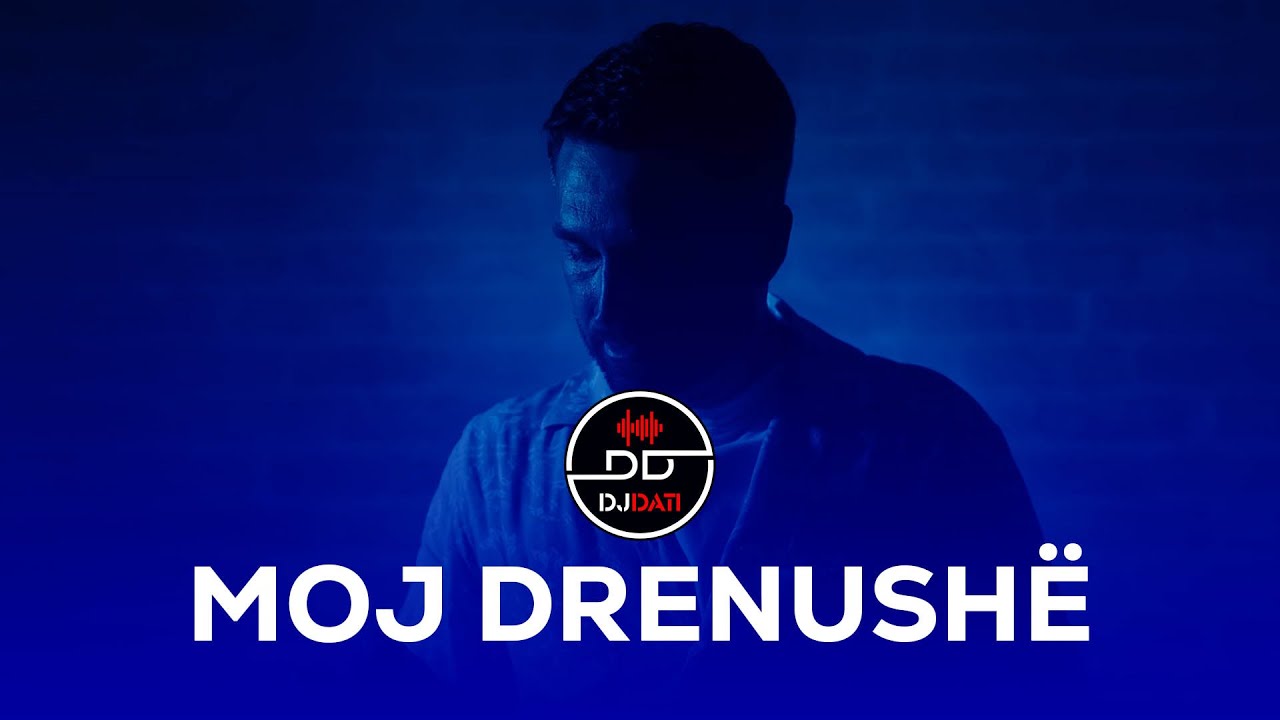 DJ DATI - Moj Drenushë (Official Video 2025)