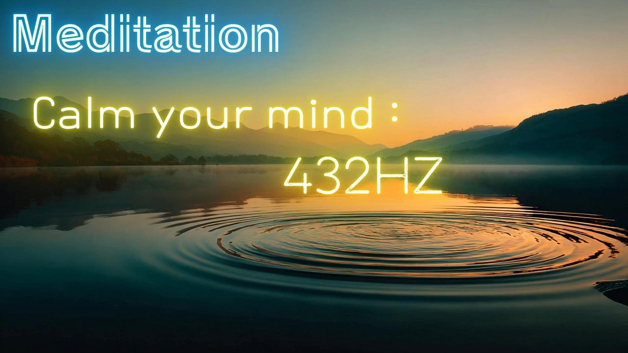 Healing Meditation | 432Hz Frequencies to Quiet the Mind  [NO ADS]