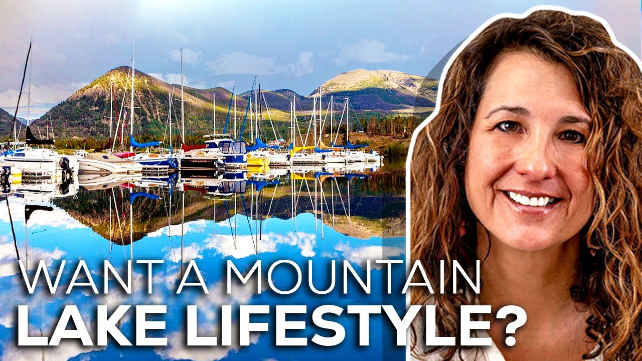 FRISCO AND DILLON MARINAS: Living In Summit County Colorado | Summit County Colorado Real Estate