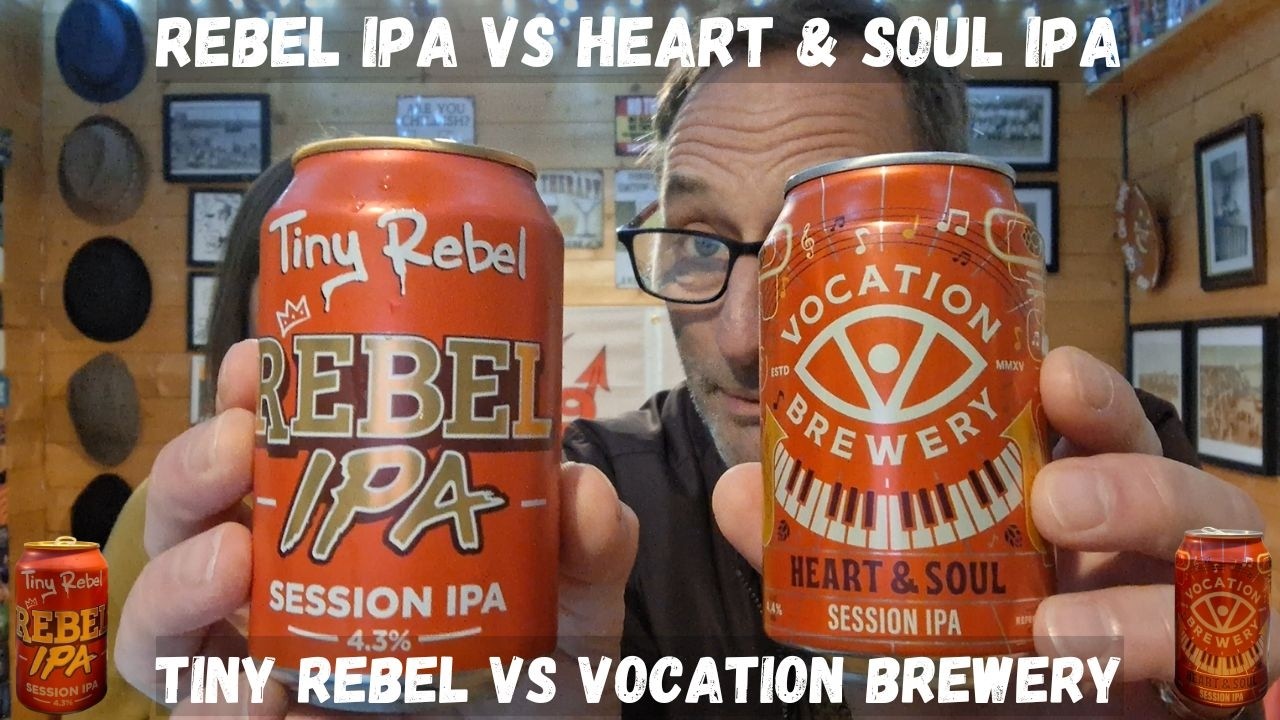 Rebel IPA против Heart & Soul IPA. Пивоварня Tiny Rebel против Vocation Brewery.