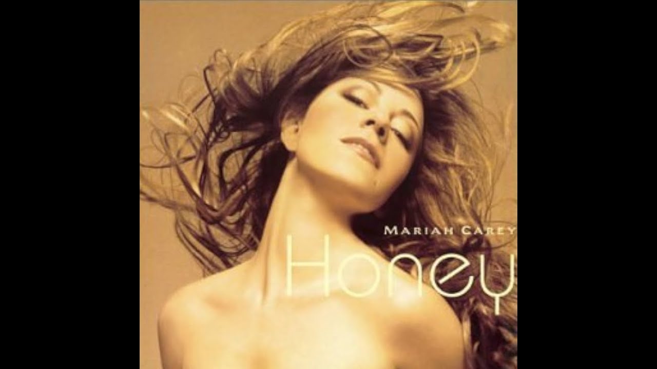 Mariah Carey - Honey