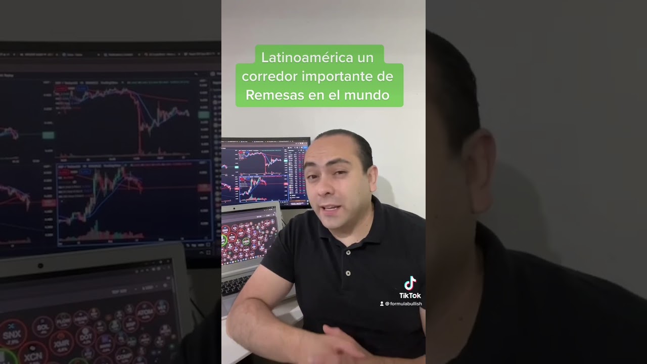 Criptoremesas, Latinoam&eacute;rica un corredor importante para el futuro de las remesas digitales