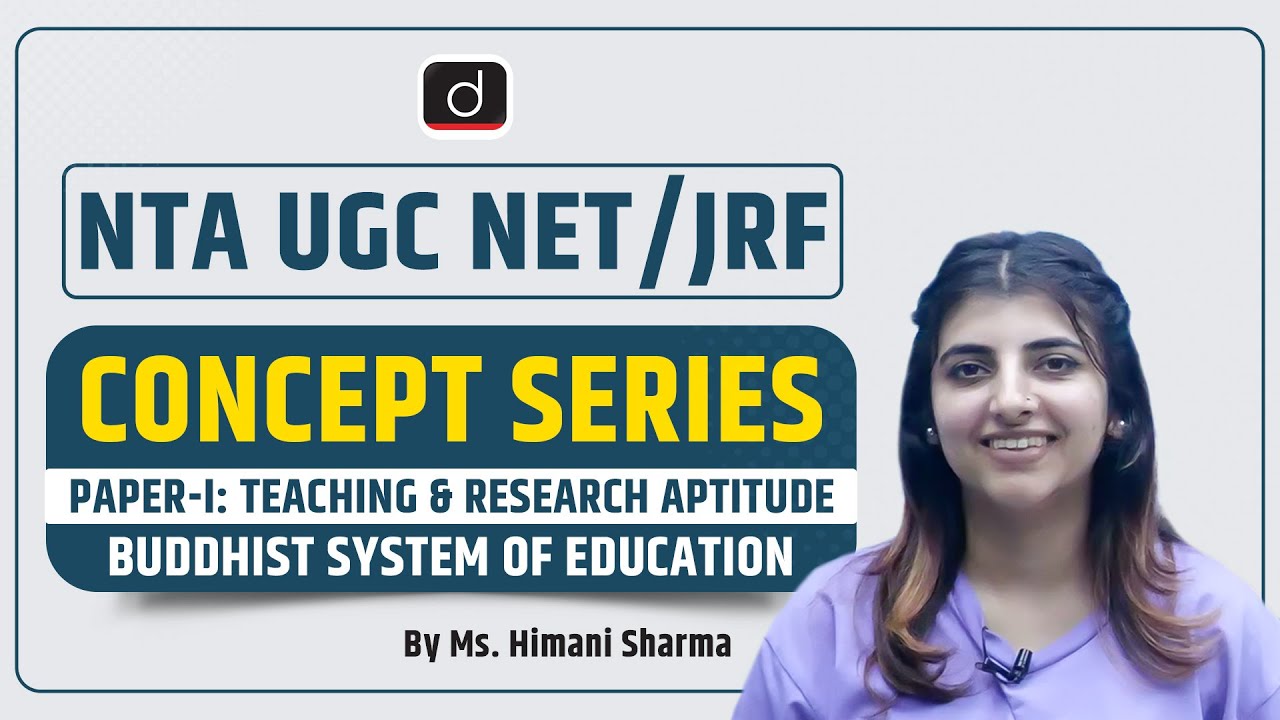 NTA UGC NET:JRF | Concept Series | Paper I | Higher Education System | Buddhist System of Education