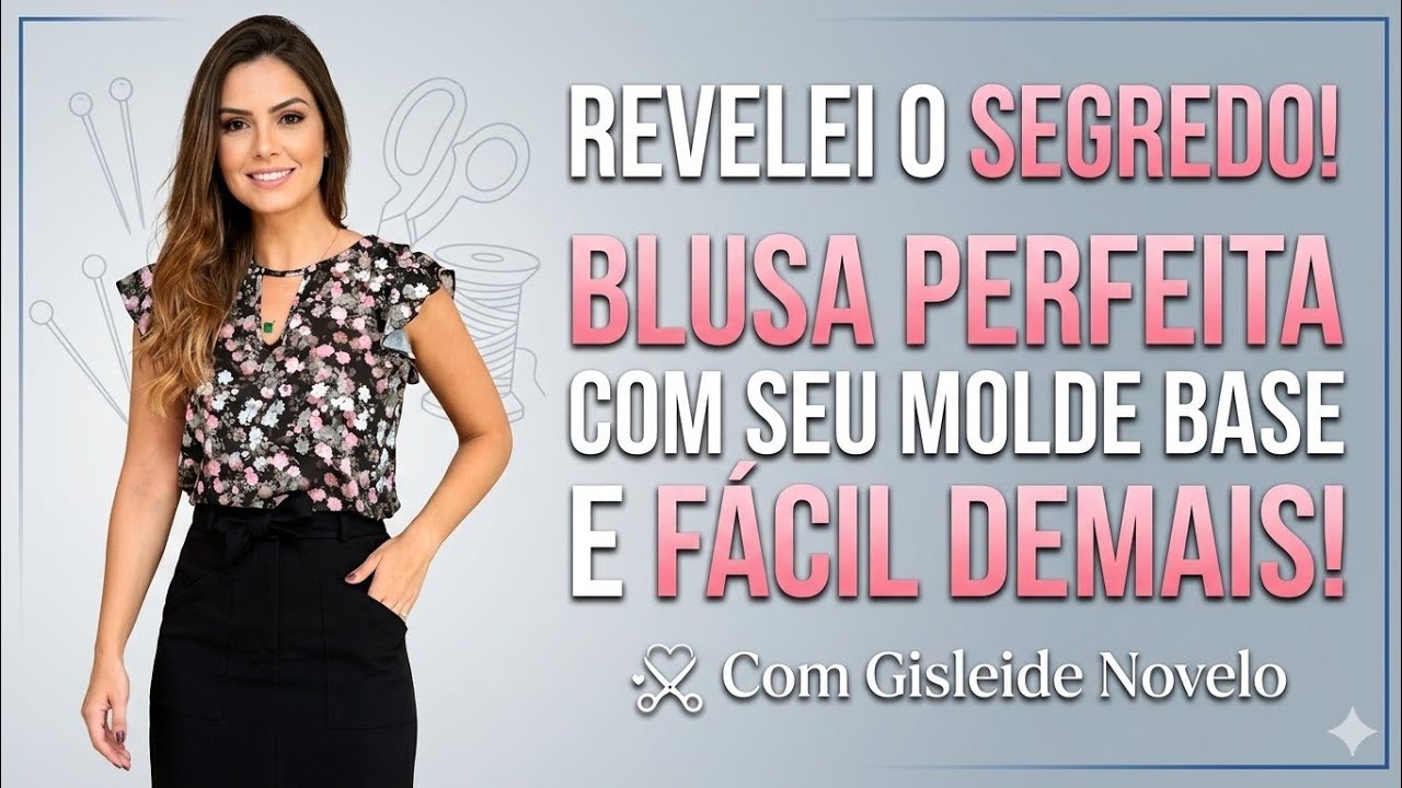 ✅️DIY Blusa Fácil com Molde Base_Costura passo a passo para iniciantes Gisleide Novelo