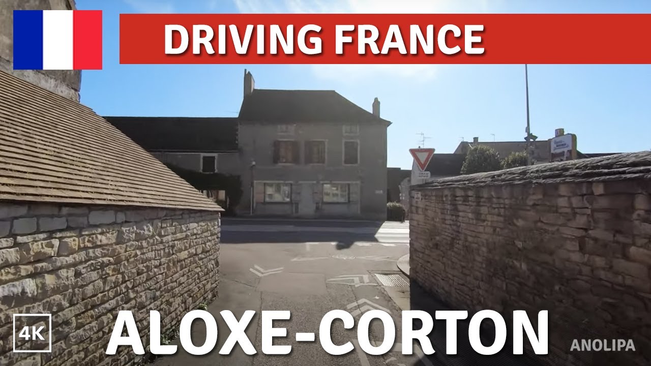 Driving in Europe / France 🇫🇷 Aloxe Corton | Comblanchien, Bourgogne/Burgundy [4K]