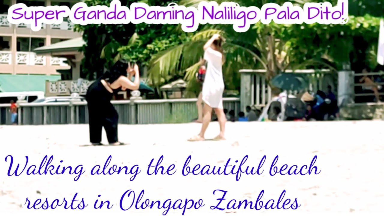 BEACH WALK I WALKING ALONG THE BEAUTIFUL BEACH RESORTS IN OLONGAPO ZAMBALES I SUMMER TIME I SWIMMING