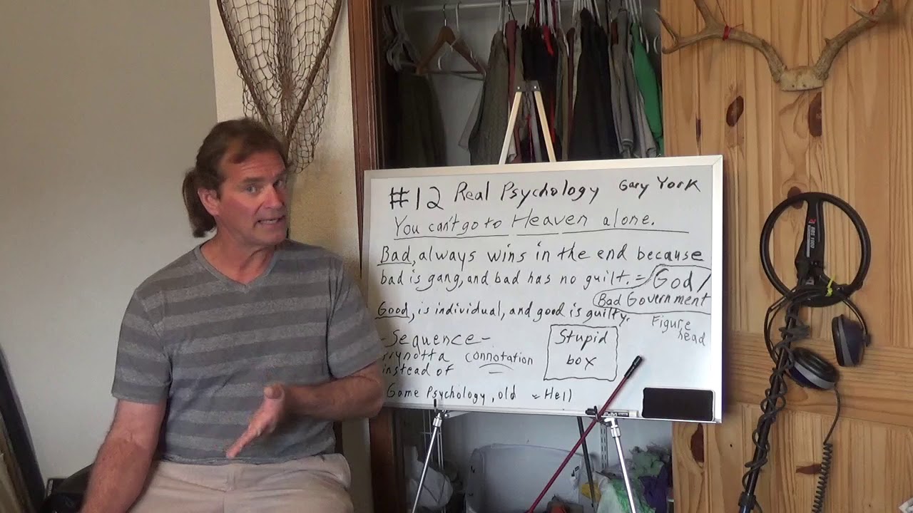 #13  Real Psychology  Gary York