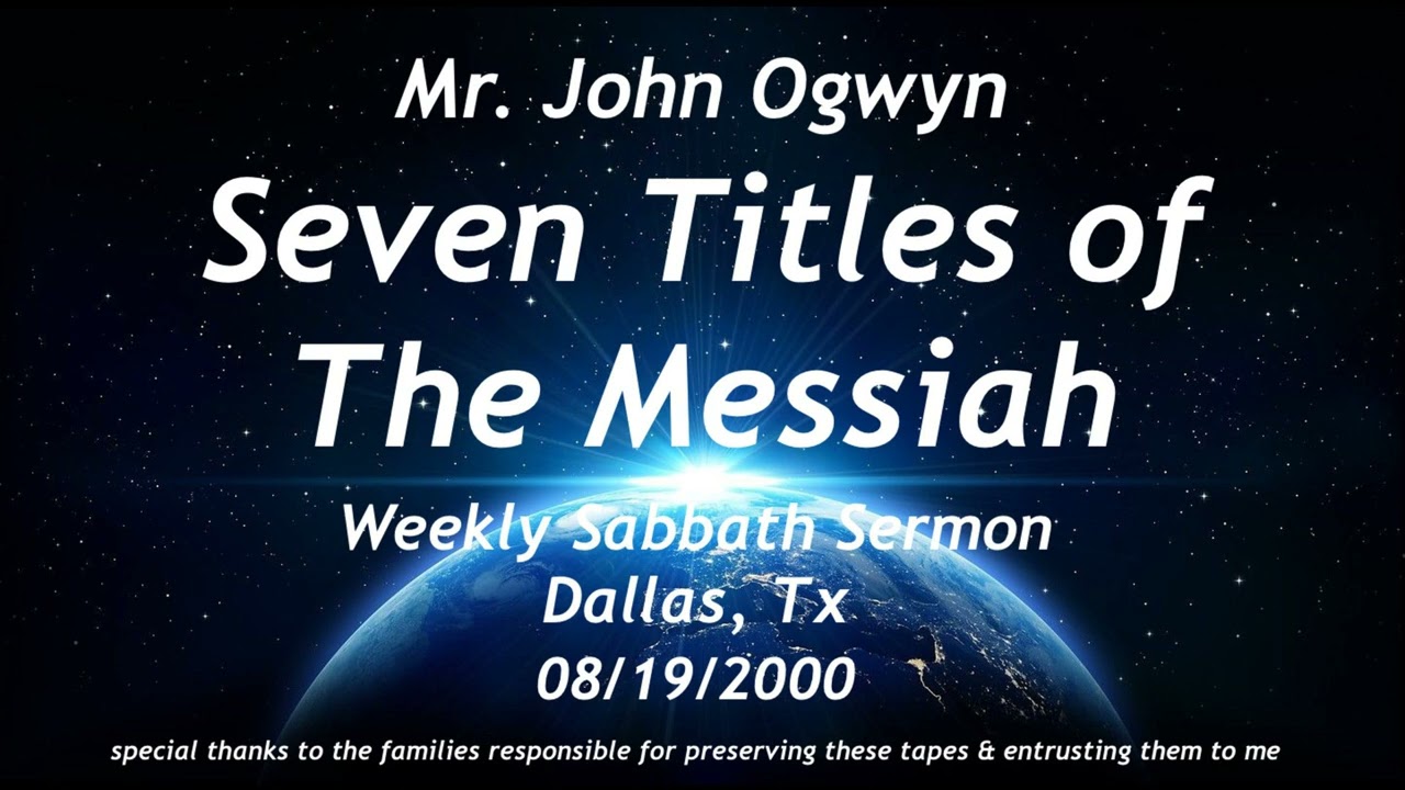 John Ogwyn Seven Titles of The Messiah
