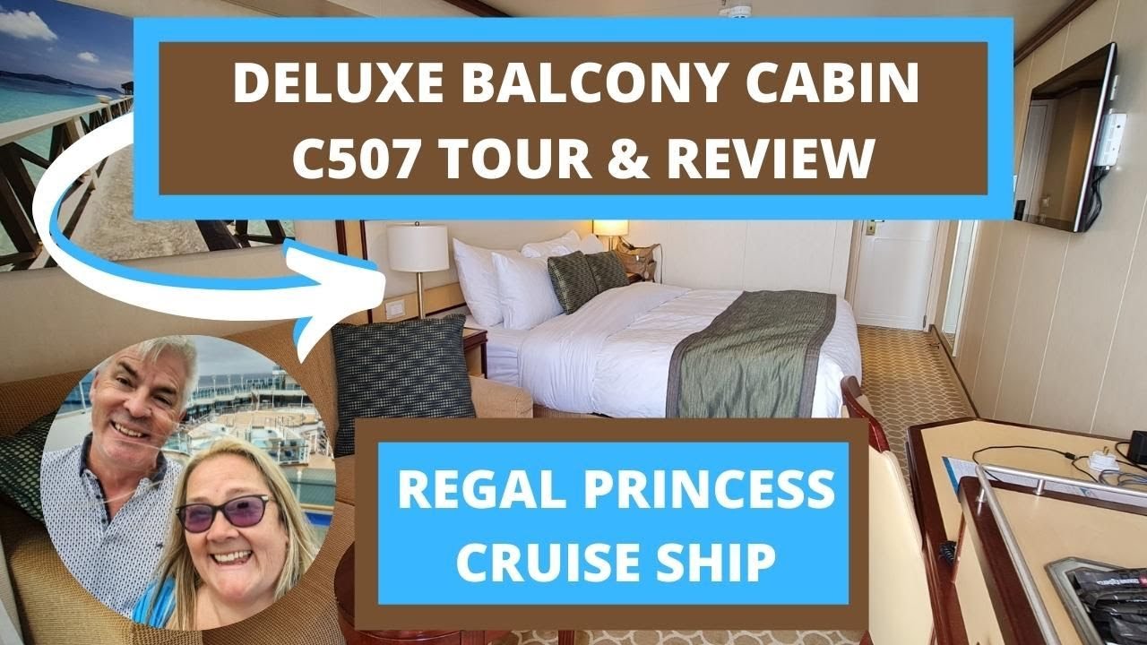 Обзор и экскурсия каюты Regal Princess класса «люкс» с балконом C507