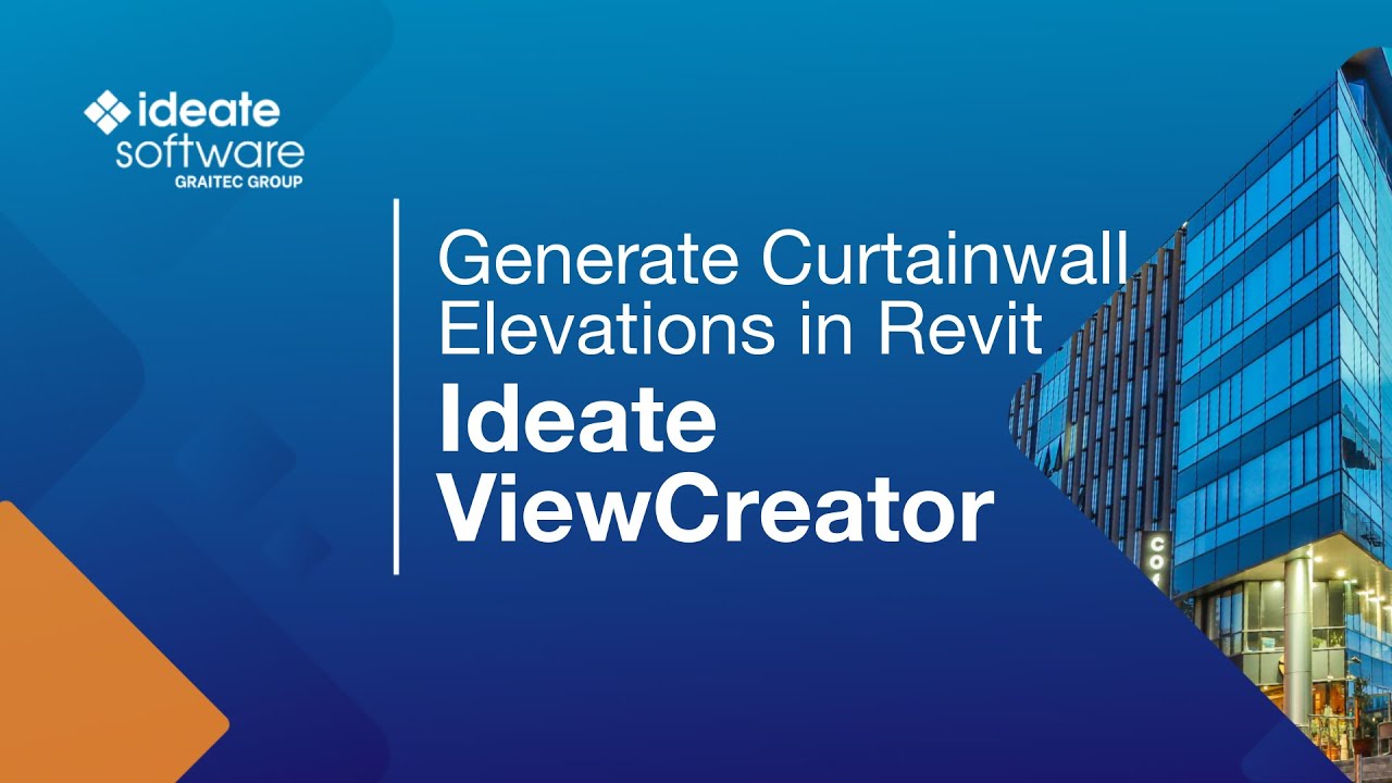 Создание фасадов навесных стен в Revit с помощью Ideate ViewCreator