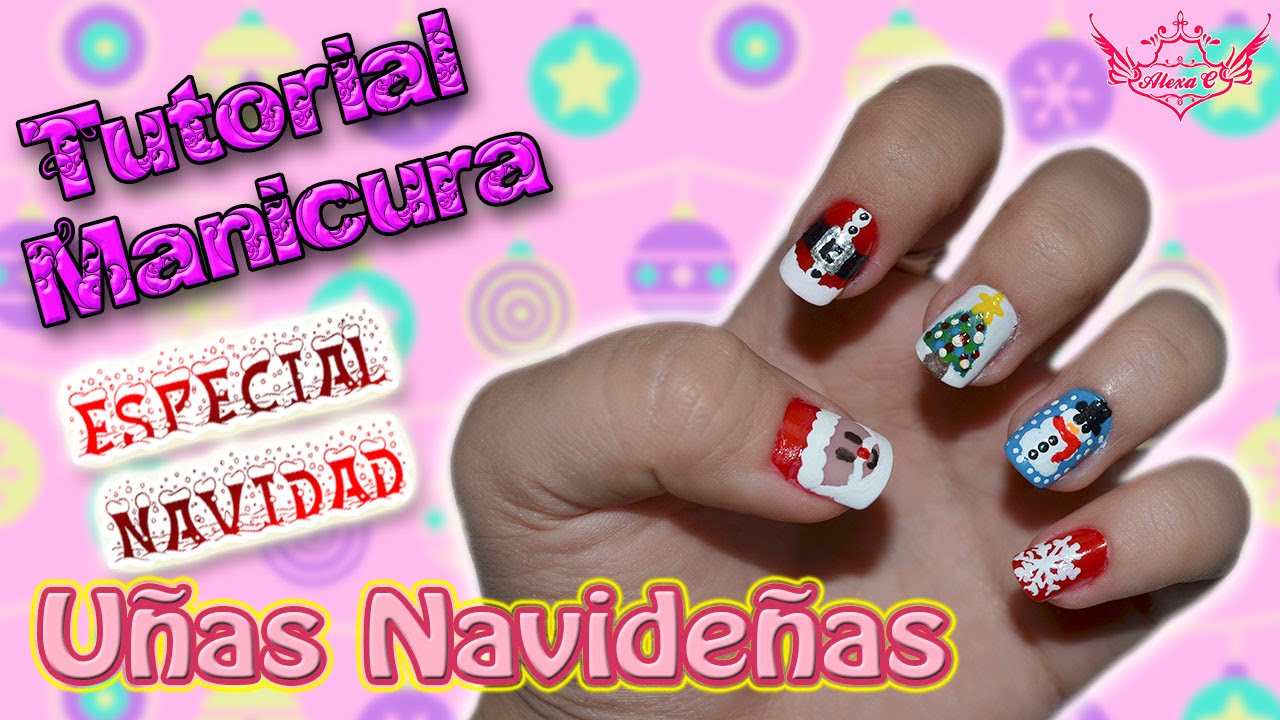 ♥ Tutorial MANICURA[ESPECIAL NAVIDAD]: Uñas Navideñas ♥