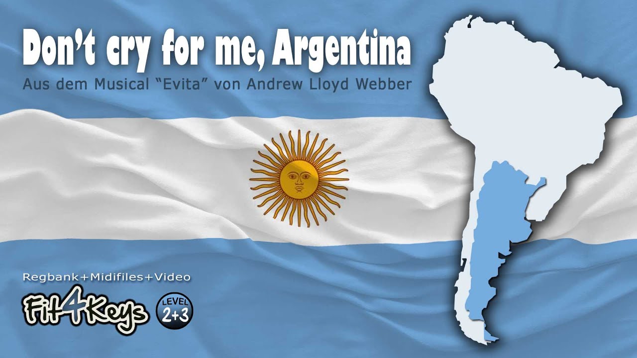 Don't cry for me, Argentina - Fit4Keys - Soundwonderland