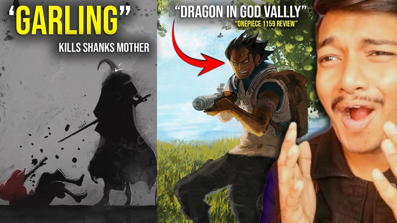 Dragon Saves Shanks in God Valley?🤯| Garling Kills Shanks Mom!🤯| One Piece Chapter 1159 in Hindi