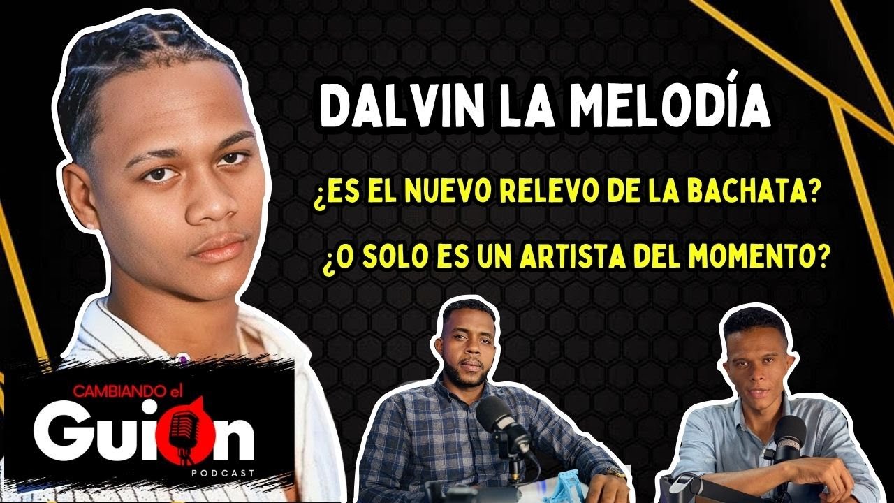 Revelan detalles de Chiquilla Bonita y Dalvin la Melodía - Cambiando El Guion 