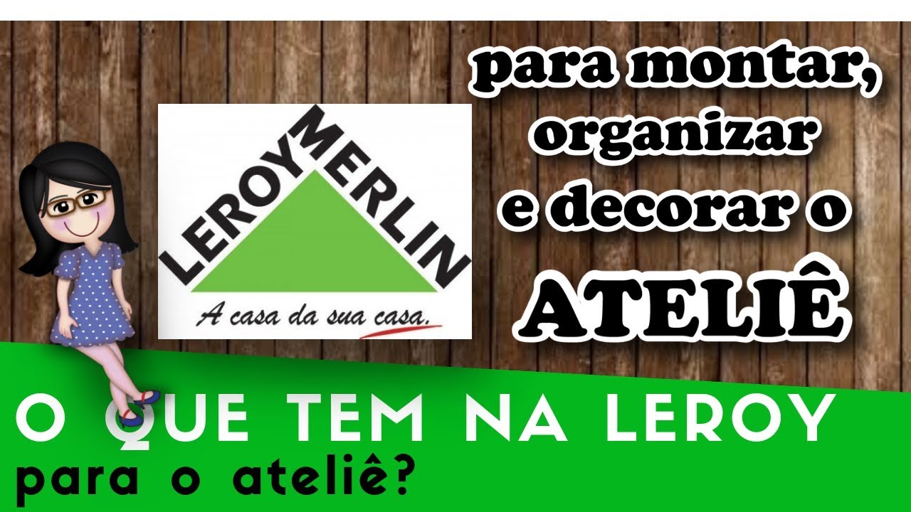 Organizando o ateliê | Leroy Merlin/Pinterest