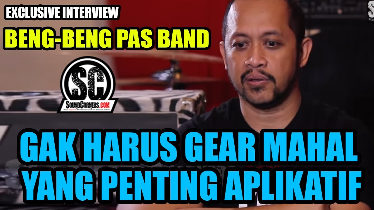 Bengbeng PAS Band Exclusive Interview : Gak Harus Gear Mahal, Yang Penting Aplikatif