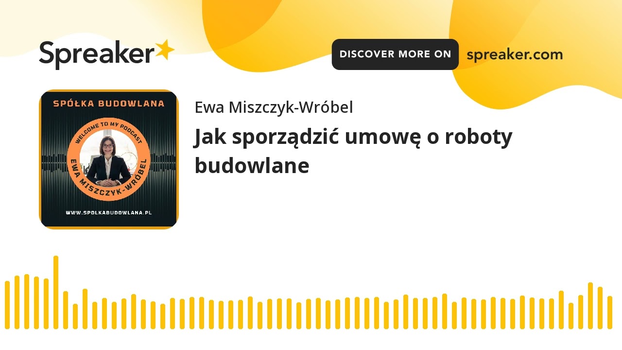 Jak sporządzić umowę o roboty budowlane