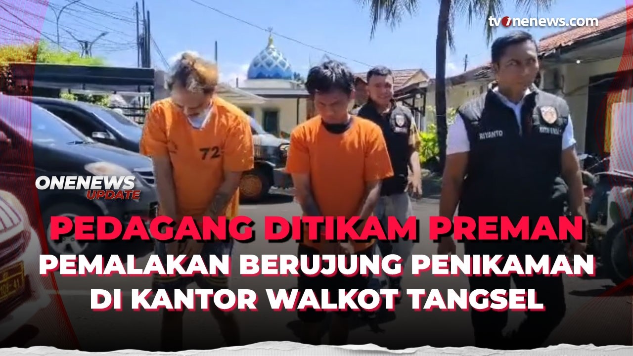 Pedagang Lawan Preman di Ciputat, Berujung Penikaman di Dekat Kantor Walkot Tangsel | OneNews Update