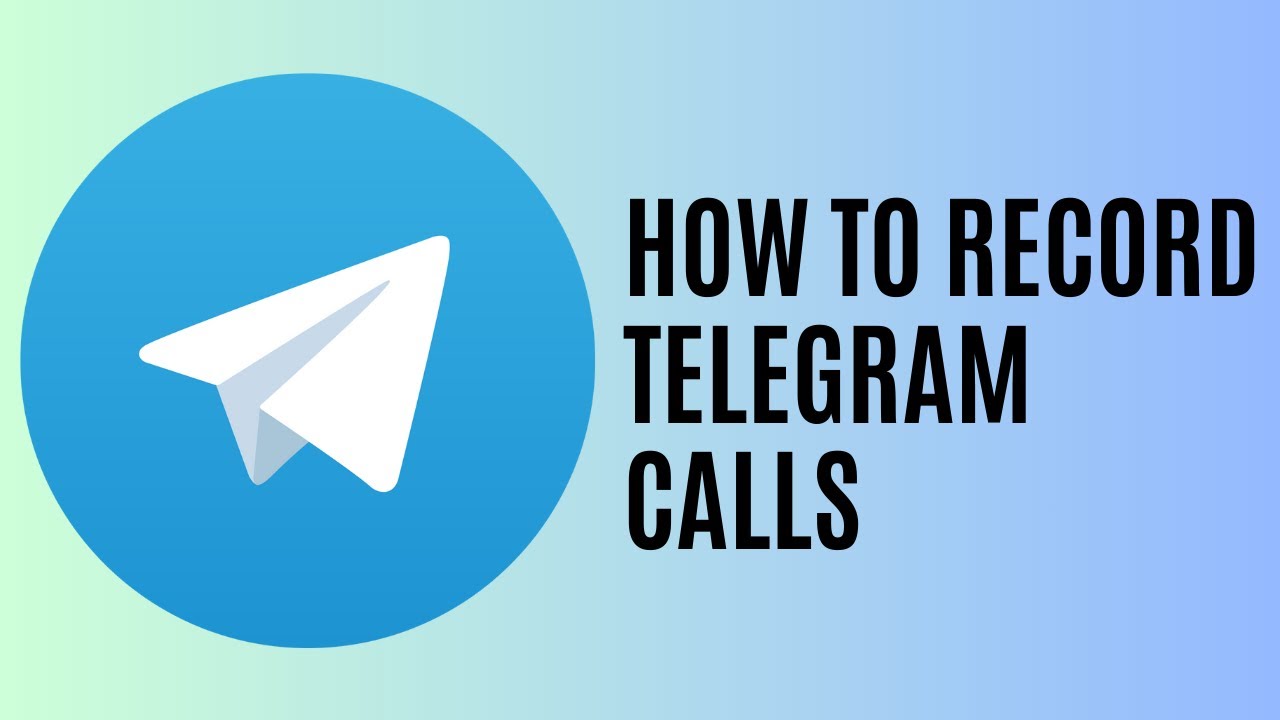 How To Record Telegram Calls