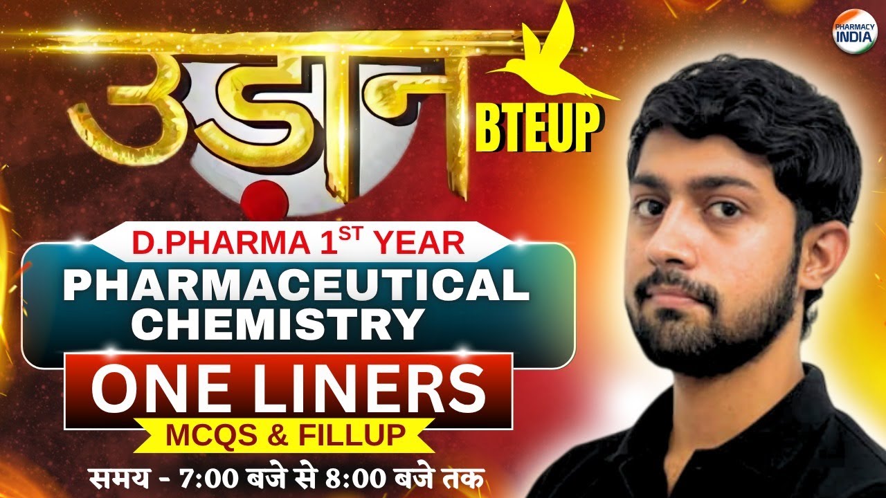 Pharmaceutical Chemistry | BTEUP D.PHARMA | 1st Year | उडान | MCQs & Fill up #dpharma #bteup