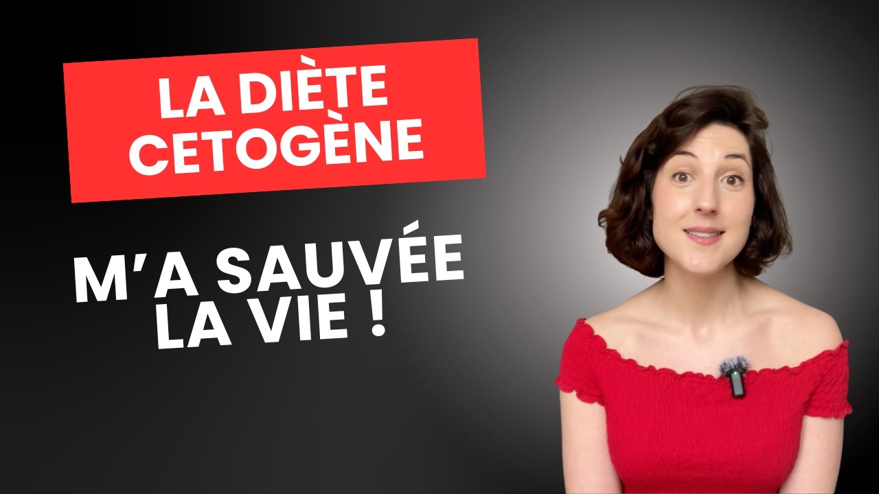 La diète cétogène m'a sauvée la vie. EXPLICATIONS ✨