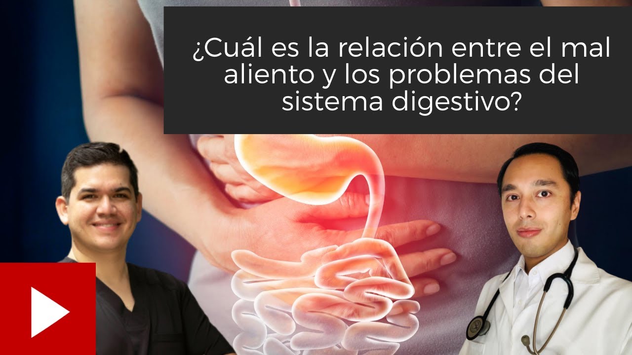 ¿Existe el Mal Aliento Estomacal? - Especialista responde