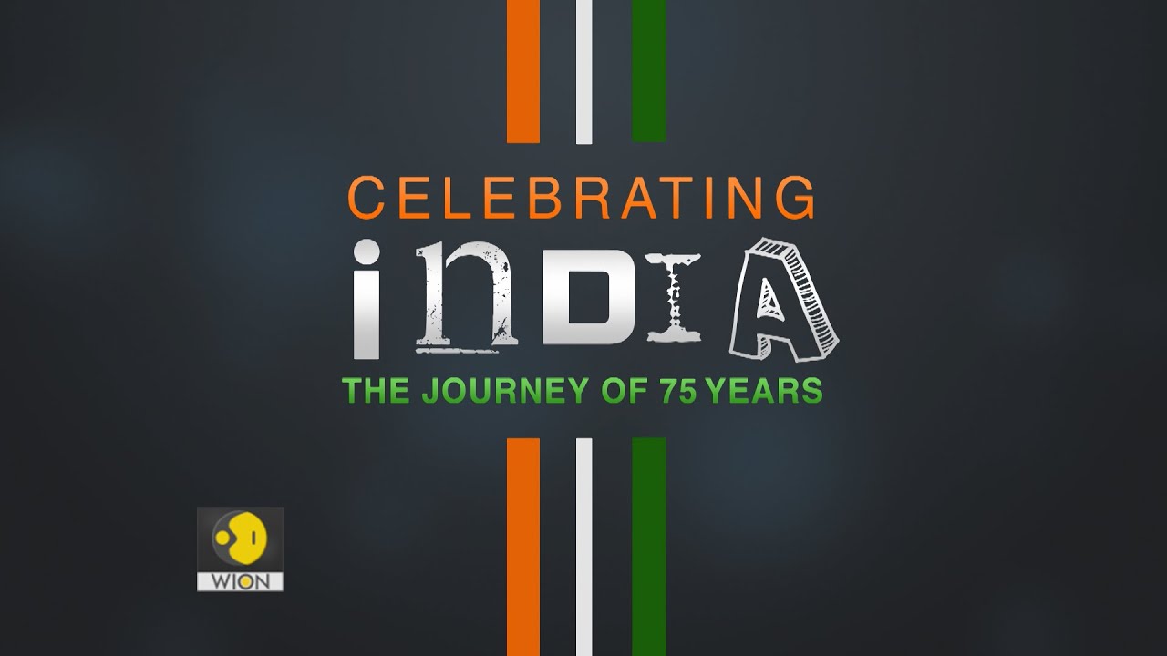 WION WIDEANGLE: Celebrating India: The Journey of 75 Years