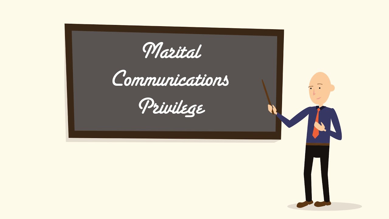 Marital Communications Privilege