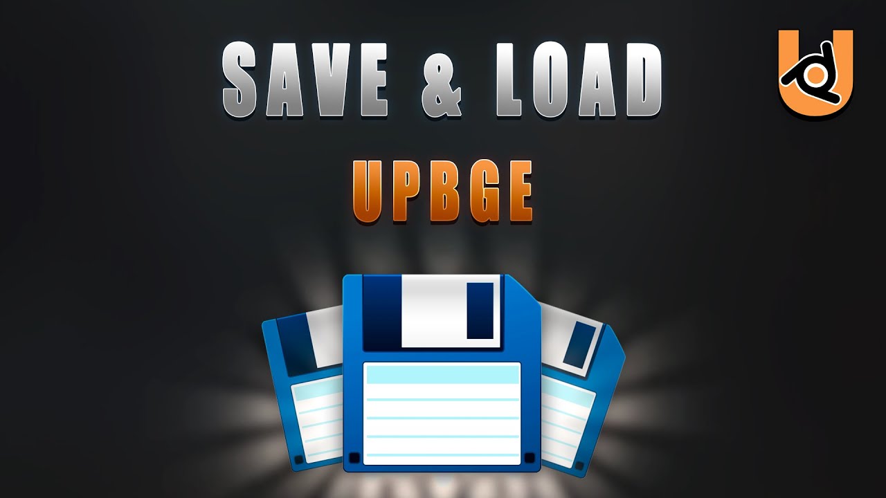 SALVAR E CARREGAR | UPBGE (Tutorial)