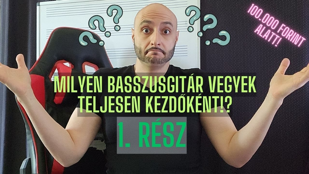 🎸Milyen basszusgitárt vegyek teljesen kezdőként? 🎸