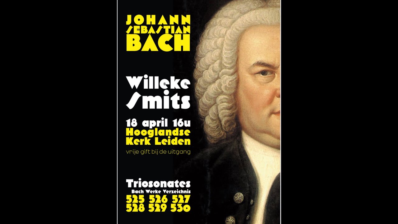Triosonate e BWV 528 door Willeke Smits