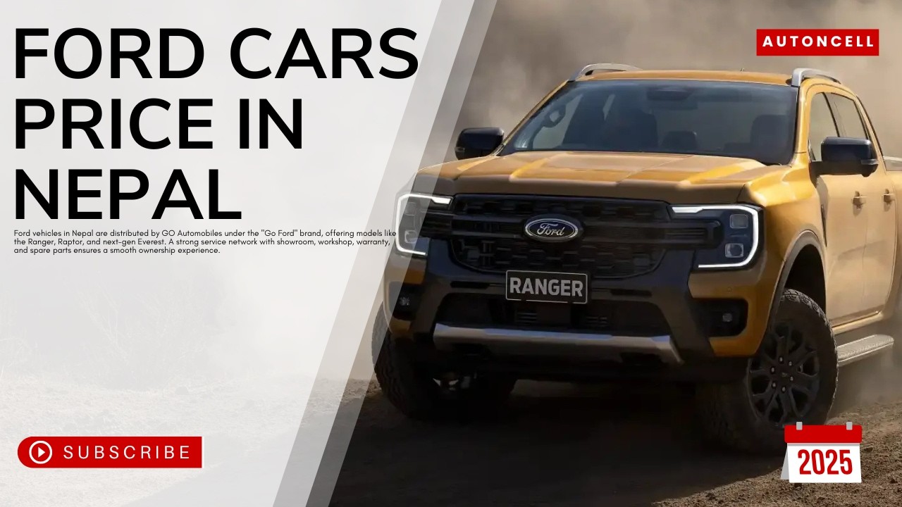Ford Cars Price in Nepal 2025 | Fordको गाडीहरुको नेपालमा मूल्य र विशेषताहरु