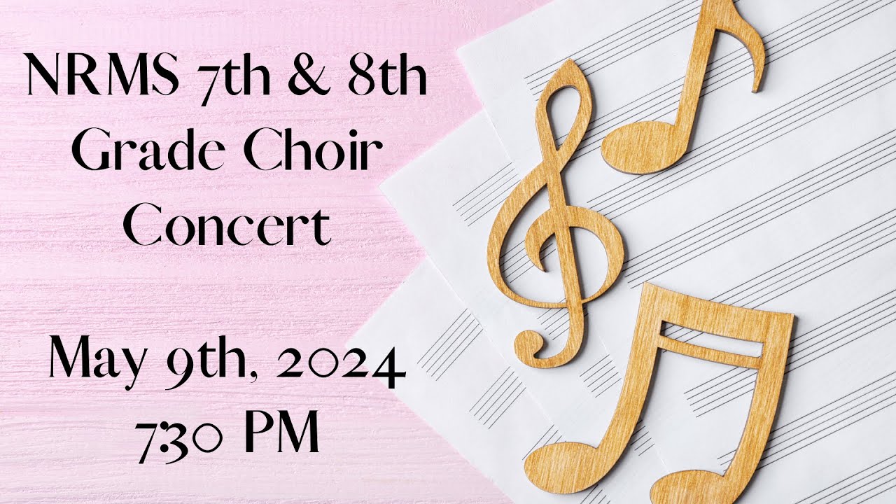 New Richmond Middle School 7th & 8th Grade Choir Concert