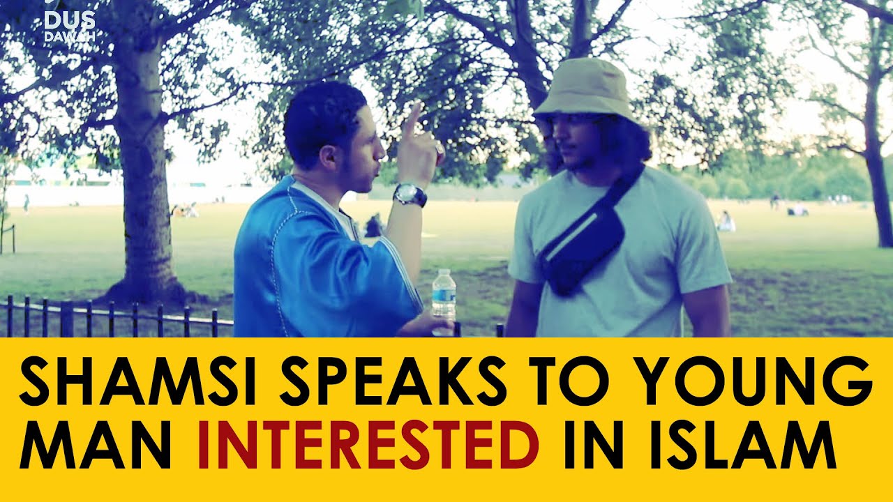 Shamsi Speaks to Young Man Interested in Islam | Speakers Corner