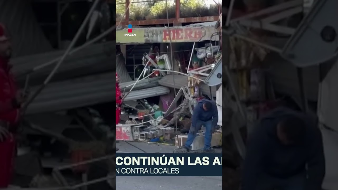 Destrozan sus locales y se quedan sin trabajo en Monterrey