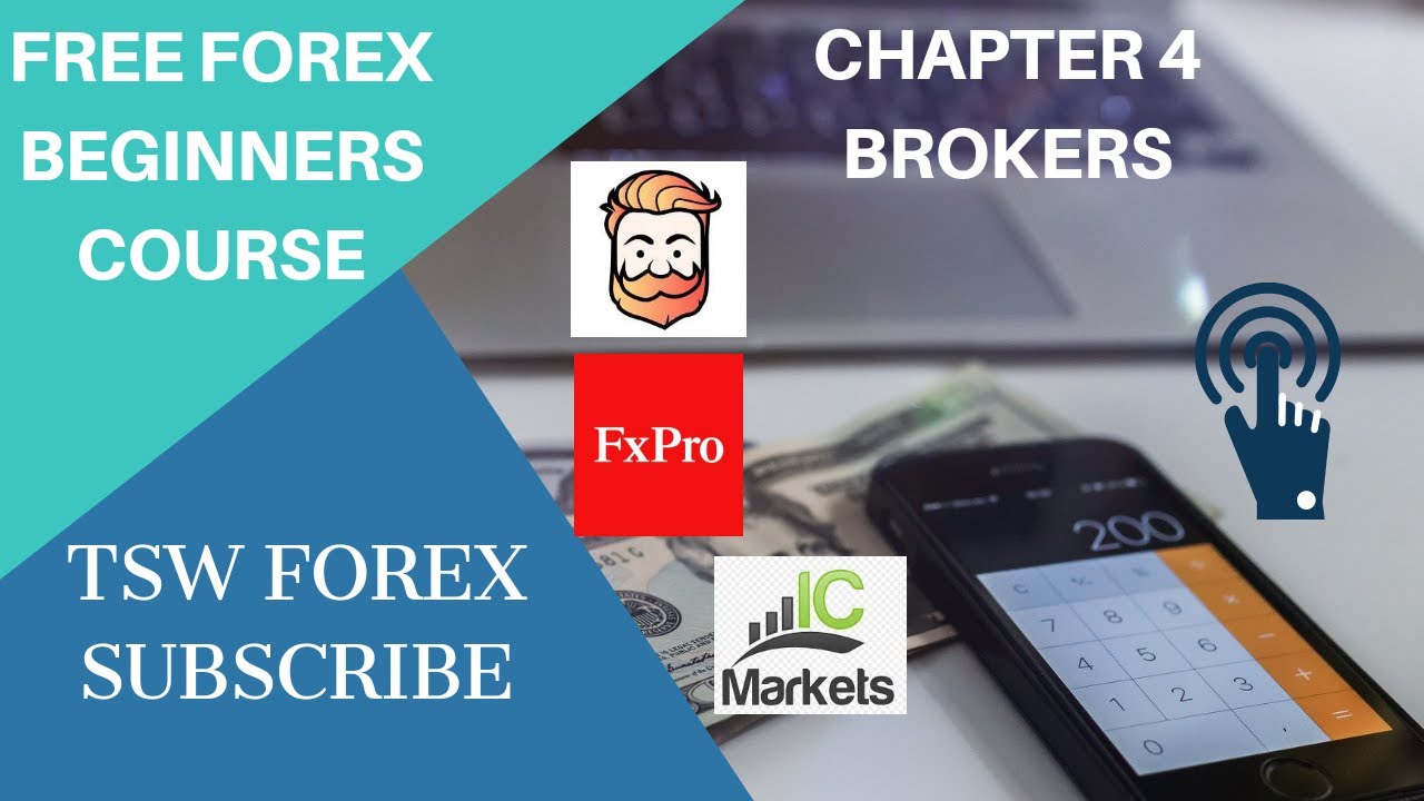 TSW FOREX COURSE | TYPES OF BROKERS | Phase One (1) Chapter 4 | BEGINNERS GUIDE