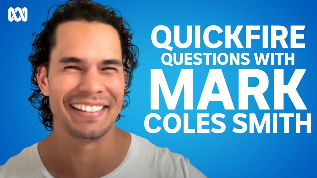 Mark Coles Smith takes on the Quickfire challenge | Quickfire Questions | ABC TV + iview
