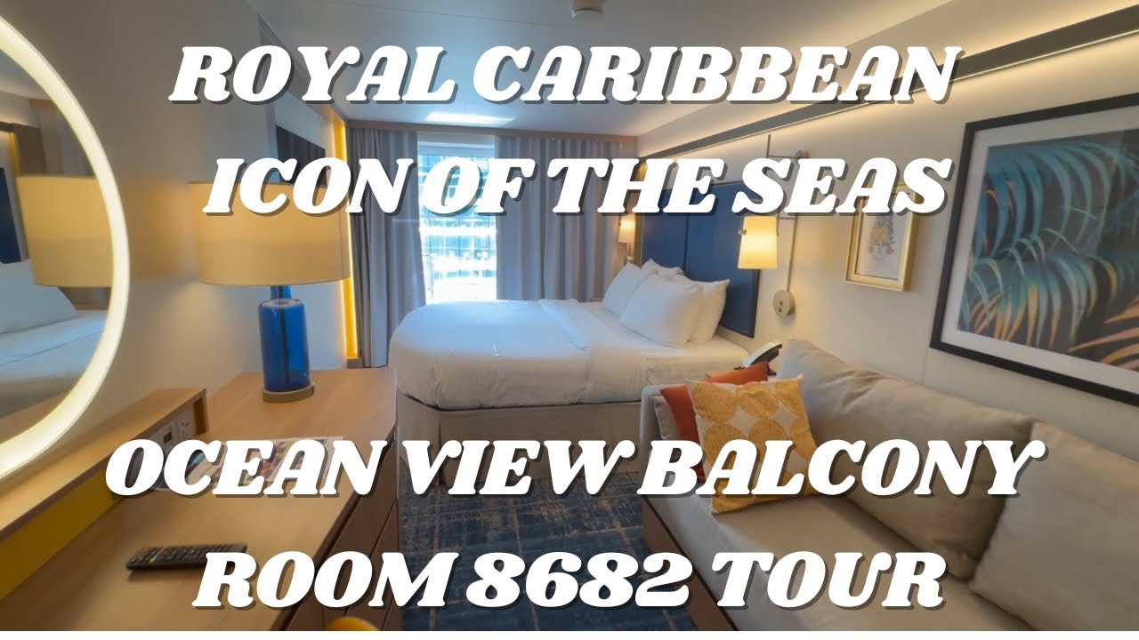 Royal Caribbean | Icon of the Seas | Room 8682 | Room Tour