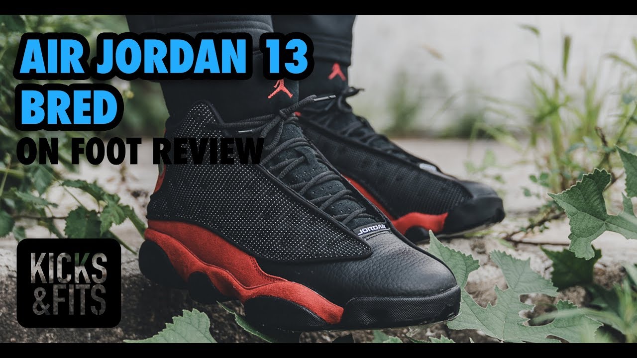 Air Jordan 13 'Bred' ON FOOT Review | Kicks and Fits