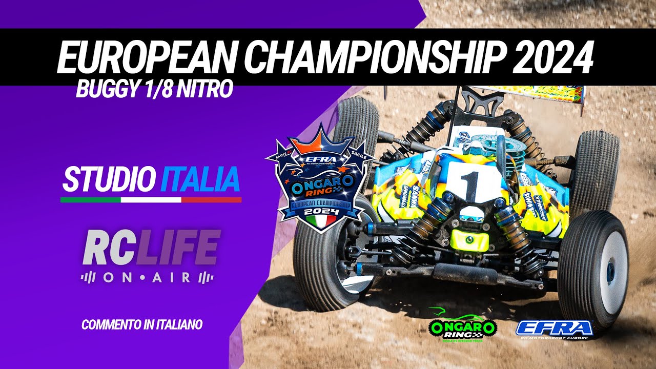 1/8 BUGGY OFFROAD NITRO - QUALIFICHE E FASI FINALI - EURO 2024  - STUDIO ITALIA - SACILE
