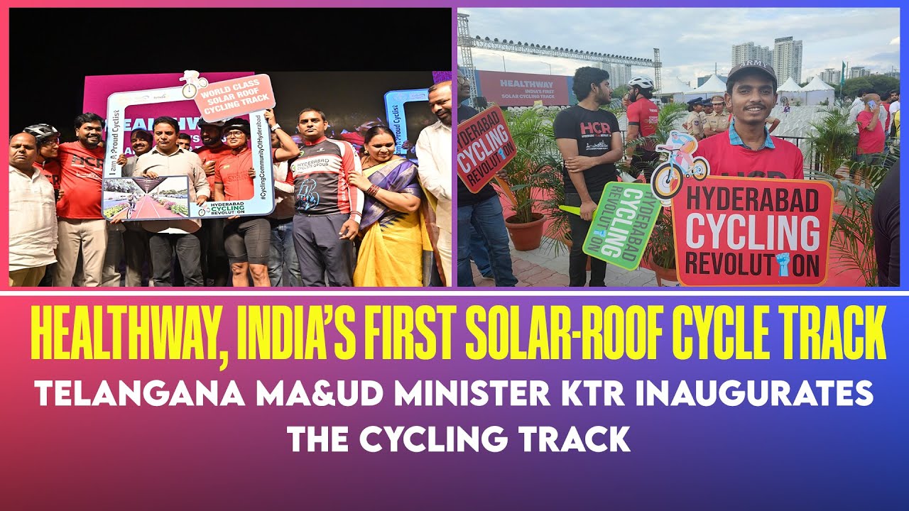 India&rsquo;s first and the world&rsquo;s second solar-roof cycle track opened in Hyderabad.