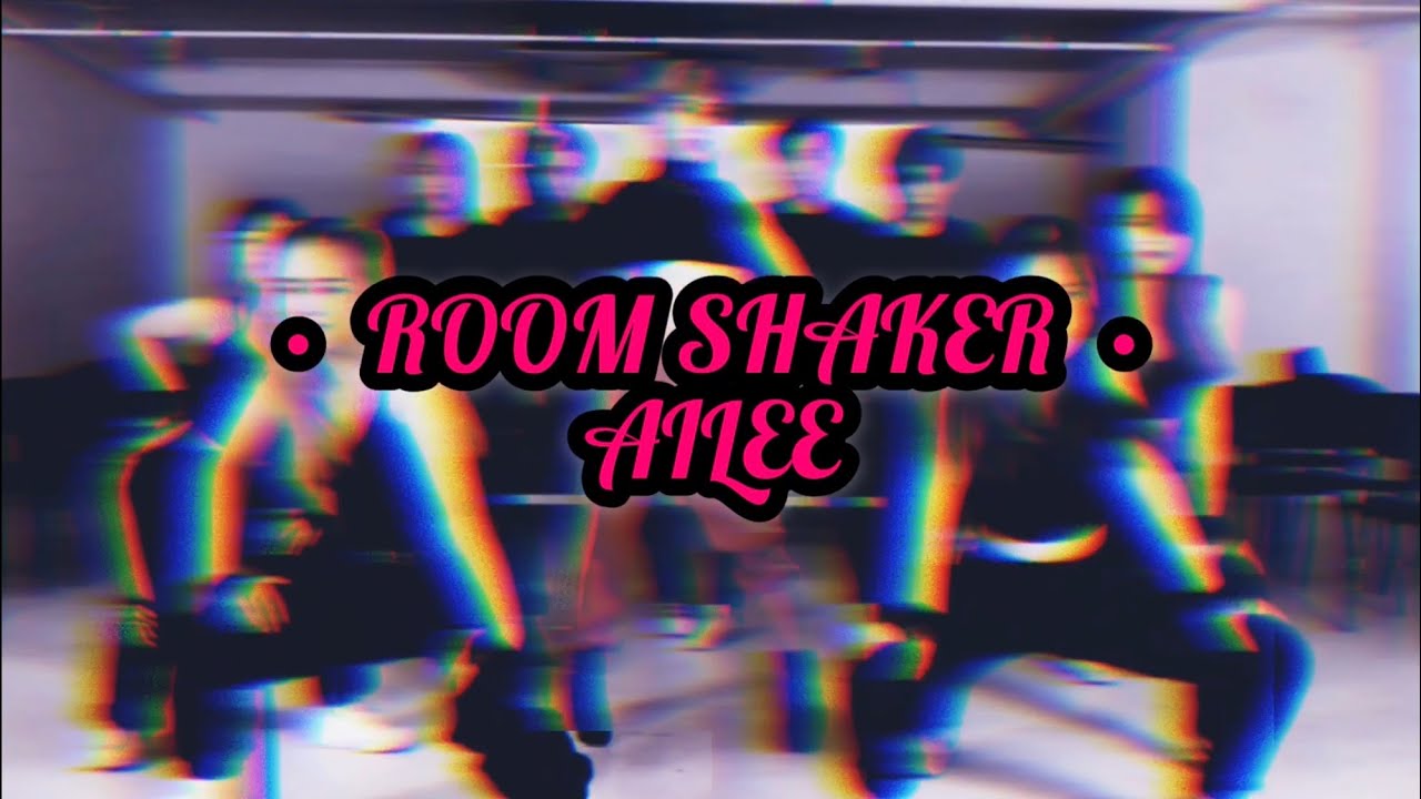 AILEE [에일리] - Room Shaker | Cover by KVNT x DPNW x ECSTASY