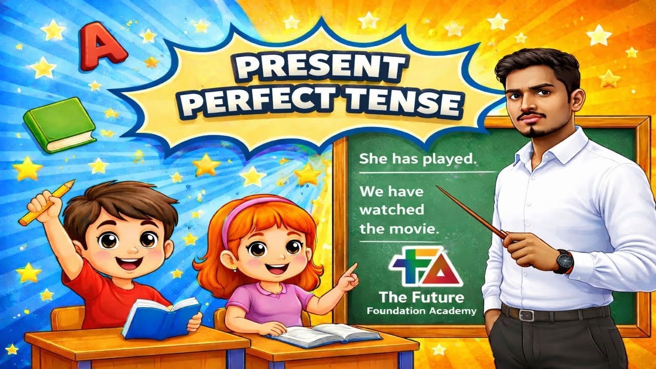 Present perfect tense for all classes 