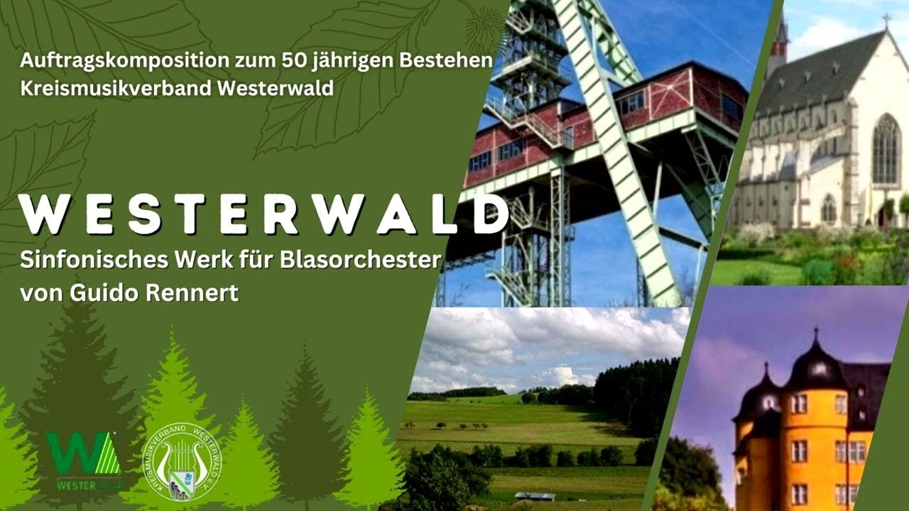 Westerwald - Sinfonisches Werk für Blasorchester (mit Video)