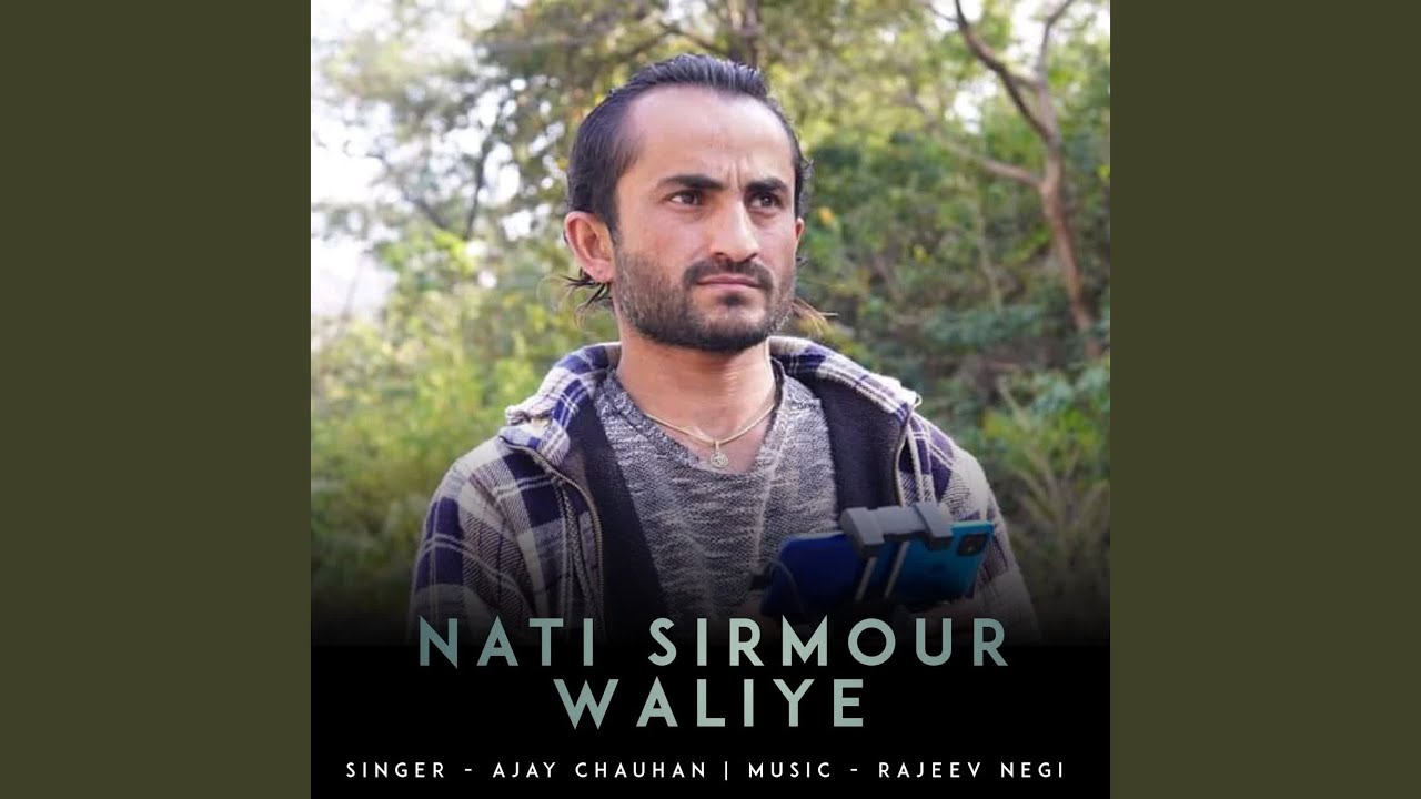 Nati Sirmour Waliye