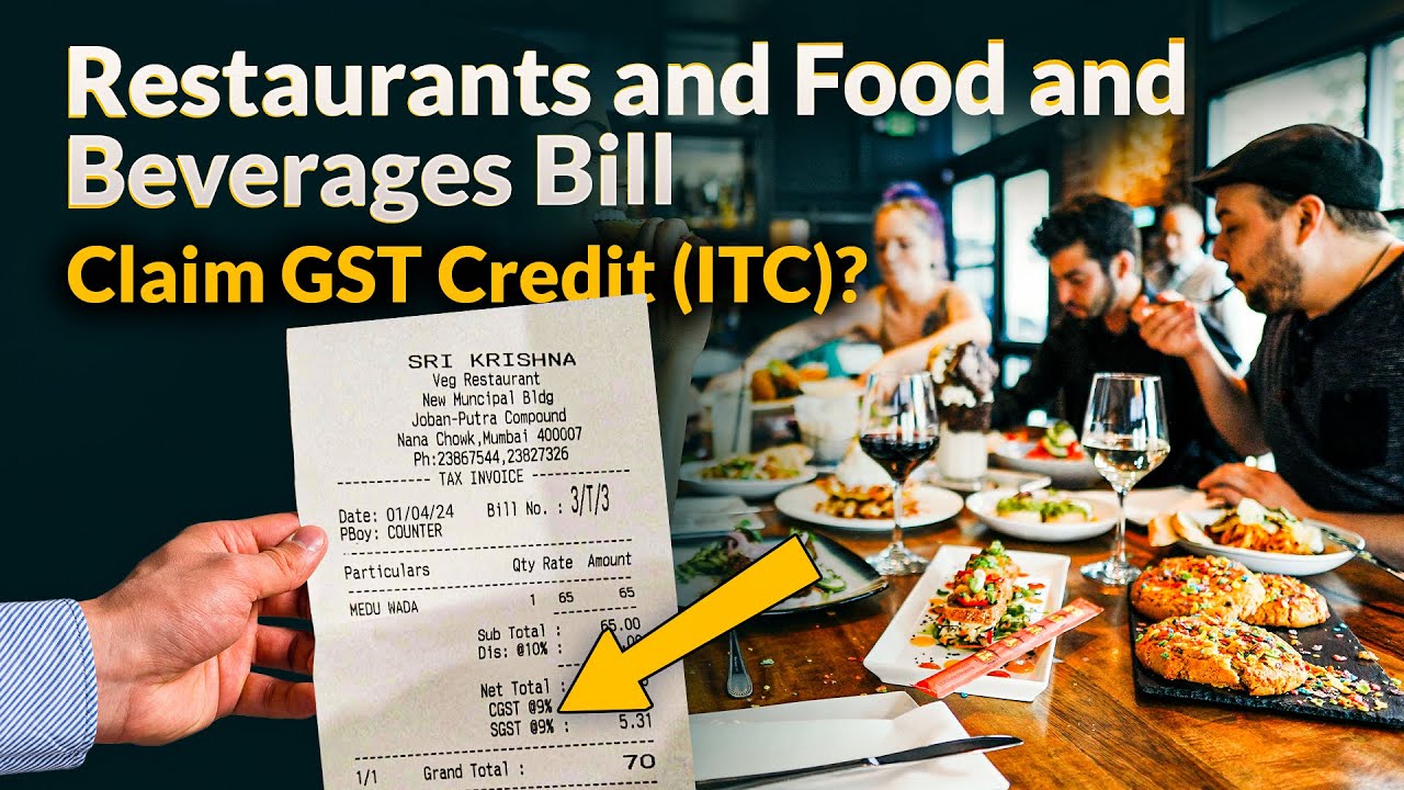 Input Tax Credit (ITC) on Food and Beverages under GST