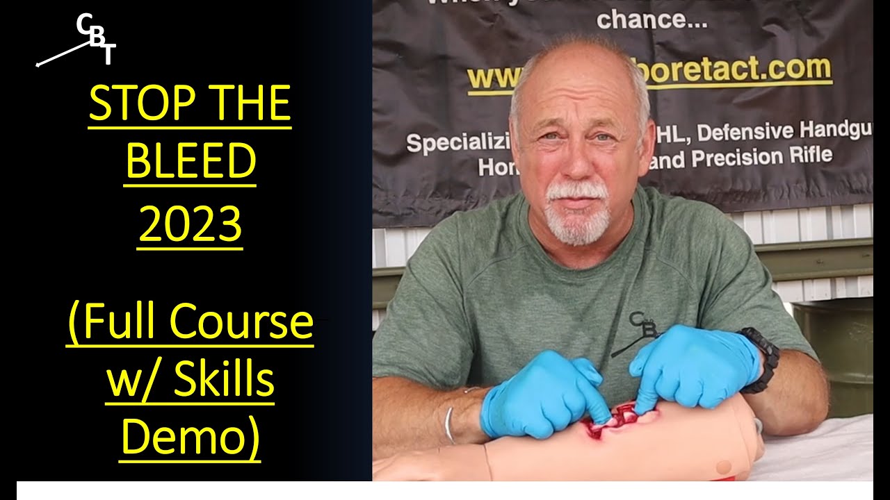 Stop The Bleed 2023: (Full Course w Skills Demo)