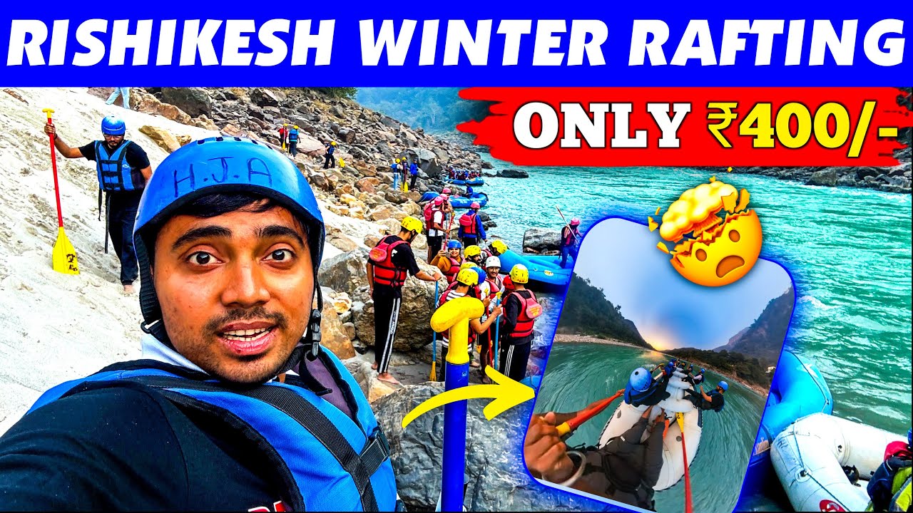 Rishikesh Rafting in Winter 🛶 | Just ₹400 | 12km  | All Information , Route & Guide